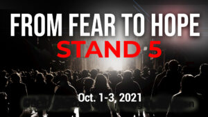 STAND 5 | FROM FEAR TO HOPE: A Workshop On Flourishing In The Age Of Pandemics, October 1-3, 2021