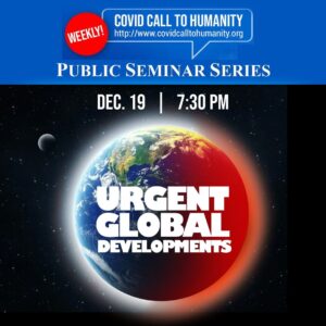 Zoom Public Seminar Series Episode 16: Urgent Global Developments