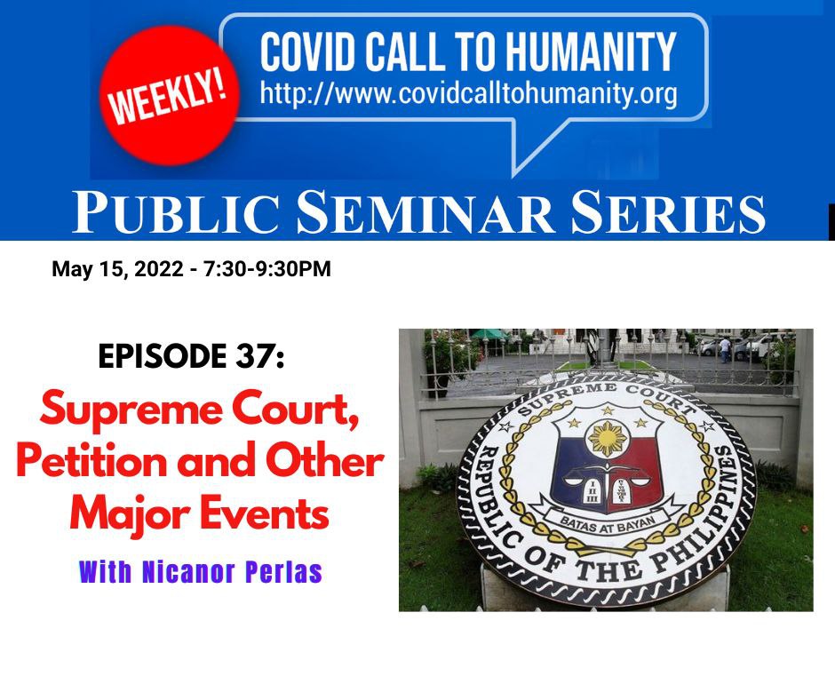 Public Seminar Episode 37: Supreme Court, Petition and Other Major Events